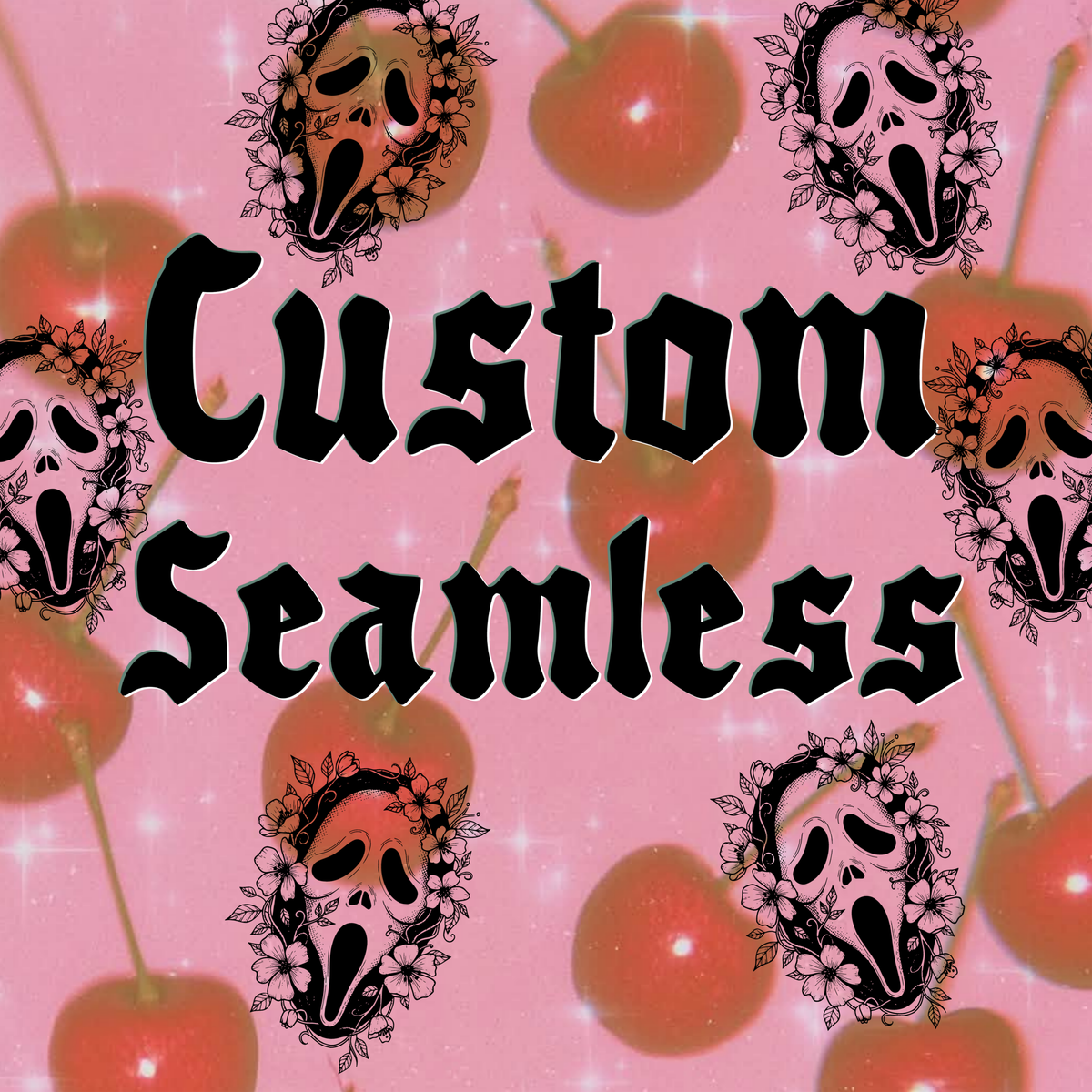 Custom Seamless